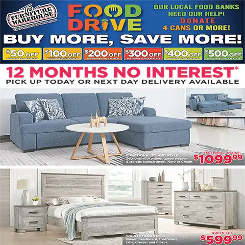 Food Drive! Give 4 cans or more and enjoy exclusive Buy More, Save More furniture discounts!