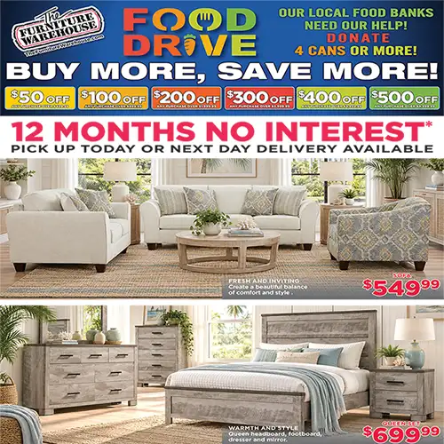 Help Local Food Banks and Enjoy Big Savings! Give 4 cans or more and enjoy exclusive 'Buy More, Save More' furniture discounts!
